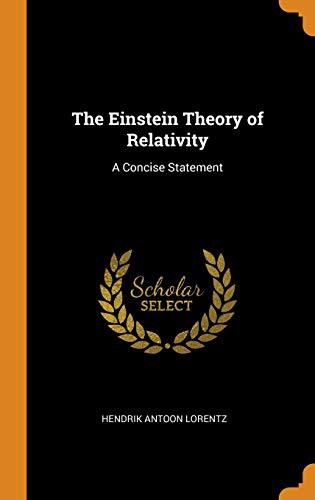 The Einstein Theory of Relativity (2018, Franklin Classics)