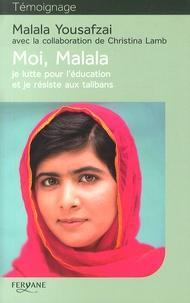Moi, Malala, je lutte pour l'éducation et je résiste aux talibans (French language)