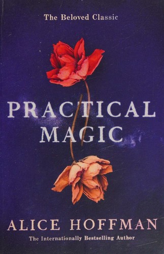 Practical Magic (2017, Scribner)