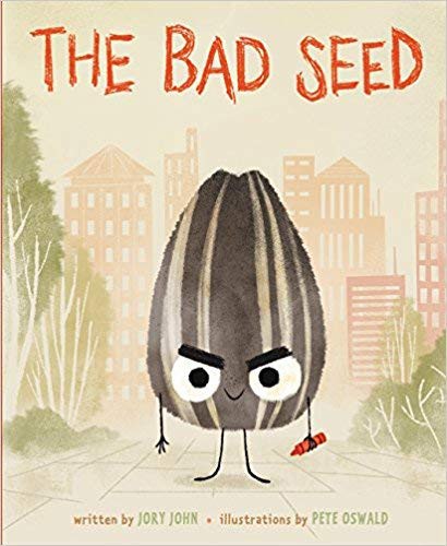 The Bad Seed (Paperback, 2018, Scholastic, Inc.)