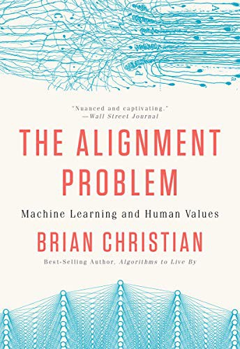 The Alignment Problem (Paperback, 2021, W. W. Norton & Company)