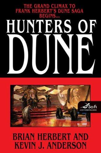 Hunters of Dune (Hardcover, 2006, Tor Books)
