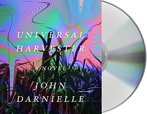 Universal Harvester (AudiobookFormat, 2017, Macmillan Audio)