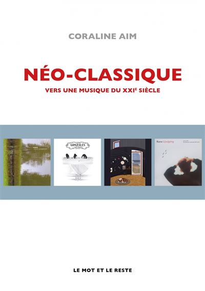 Néo-classique (Français language, 2024, Le Mot Et Le Reste)