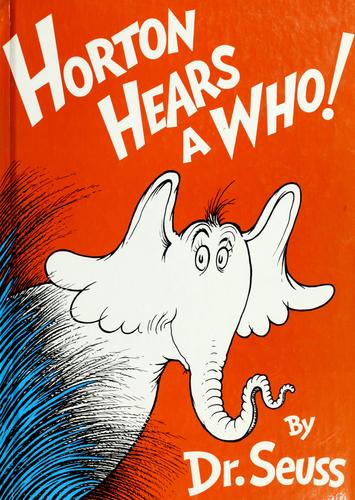 Horton hears a Who! (1954, Random House)