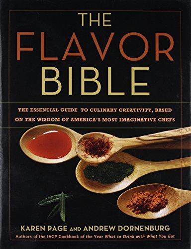 The Flavor Bible (2008, Little, Brown and Company)