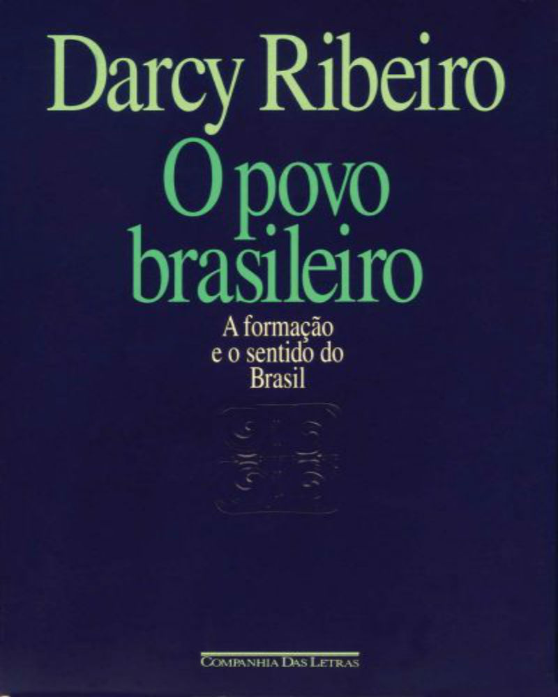 O povo brasileiro (Portuguese language, 1995, Companhia das Letras)