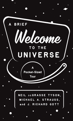 A Brief Welcome to the Universe (Paperback, 2021, Princeton University Press)