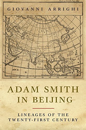 Adam Smith in Beijing (Paperback, 2009, Verso)