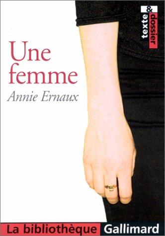 Une femme (Paperback, French language, 2002, Gallimard)
