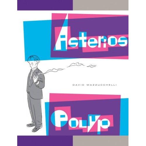 Asterios polyp (2008, Pantheon Books)
