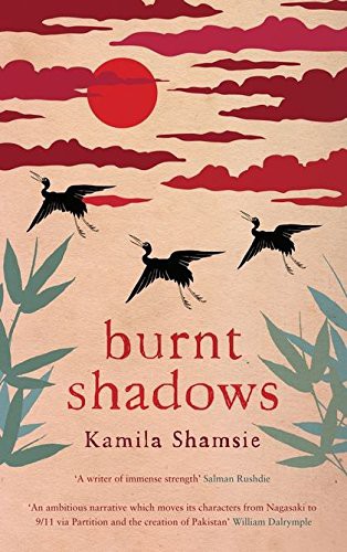 Burnt Shadows (Paperback, 2009, Bloomsbury Publishing PLC)