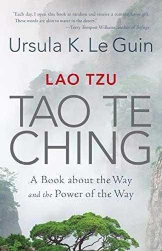 Lao Tzu: Tao Te Ching: A Book about the Way and the Power of the Way (2019)