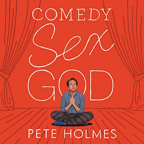 Comedy Sex God (AudiobookFormat, 2019, Harpercollins, HarperCollins and Blackstone Audio)