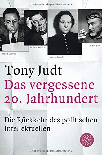 Das vergessene 20. Jahrhundert (Paperback, 2011, FISCHER Taschenbuch)