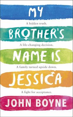 My Brother's Name Is Jessica (2019, Penguin Books, Limited)