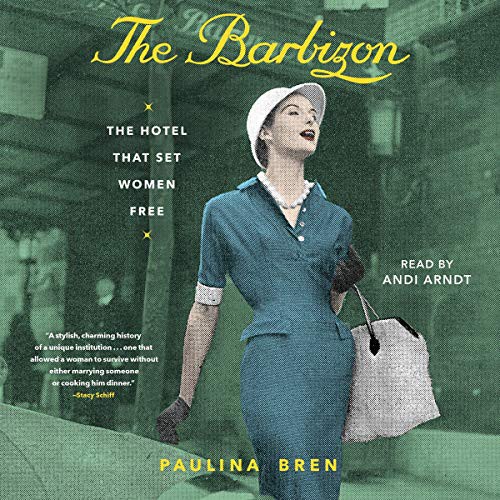 The Barbizon (AudiobookFormat, 2021, Simon & Schuster Audio and Blackstone Publishing)