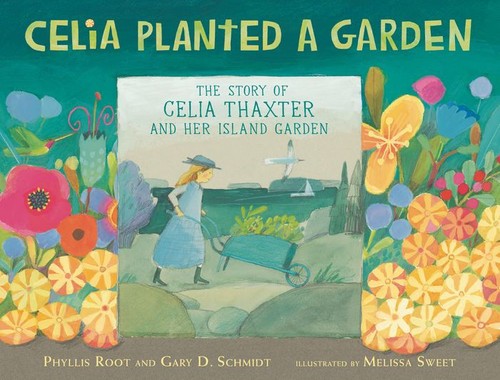 Celia Planted a Garden (2022, Candlewick Press)