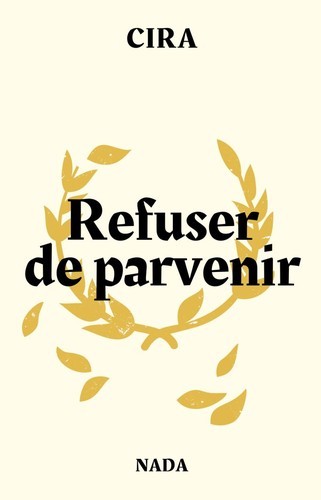 Refuser de parvenir (2024, Nada)