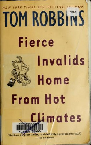 Fierce invalids home from hot climates (2003, Bantam Books)