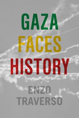 Gaza Faces History (2024, Other Press, LLC)