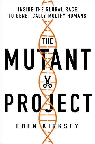 The Mutant Project (Hardcover, 2020, St. Martin's Press)