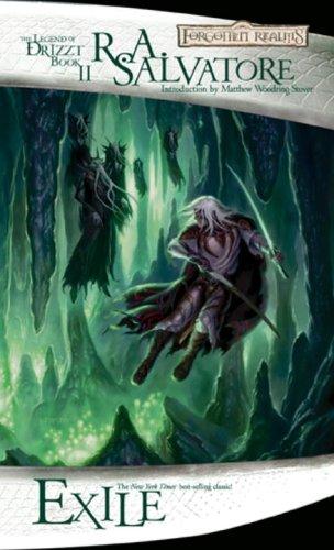 Exile (Forgotten Realms: The Dark Elf Trilogy, #2; Legend of Drizzt, #2) (2006, Wizards of the Coast)