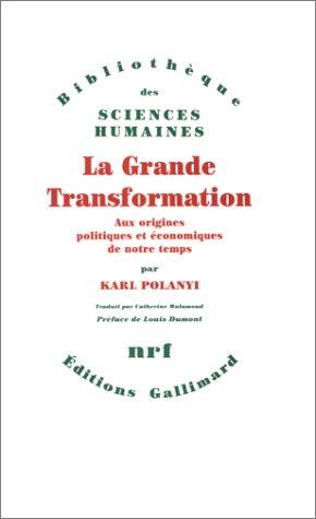 La grande transformation (Paperback, French language, 1983, Gallimard)