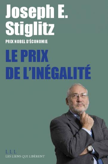 Le prix de l'inégalité (French language, 2012, Les liens qui libèrent)