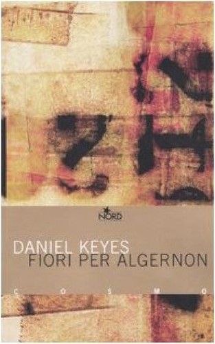 Fiori per Algernon (Italian language, 1968, Nord)