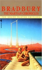 The Martian Chronicles (The Grand Master Editions) (Paperback, 1984, Spectra)