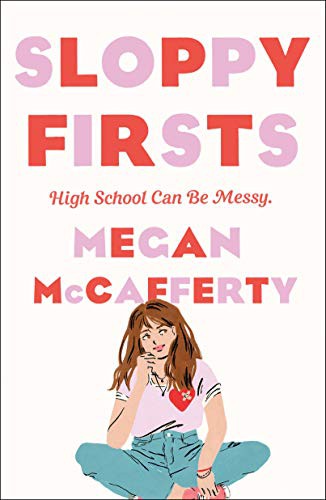 Sloppy Firsts (Paperback, 2021, Wednesday Books)