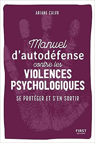 Manuel d'auto-défense contre les violences psychologiques (Paperback, Français language, 2020, First)