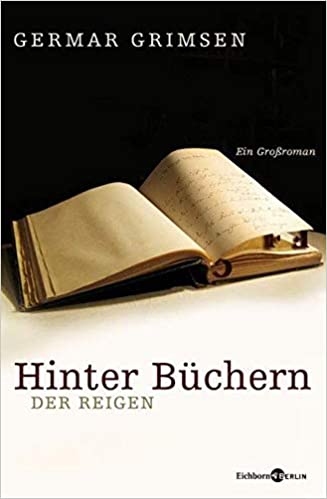Hinter Büchern (German language, 2007, Eichborn)