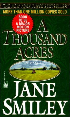 A Thousand Acres (Hardcover, 1999, Rebound by Sagebrush)