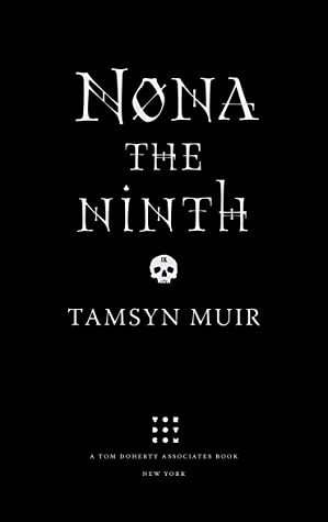 Nona the Ninth (Hardcover, 2022, Tor.com)