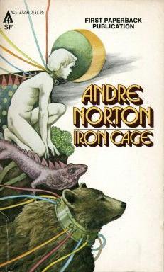 Iron Cage (1974, Ace Books)
