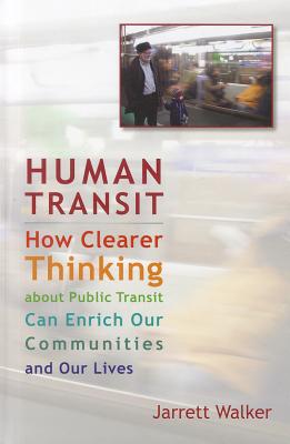 Human transit (Hardcover, 2011, Island Press)