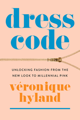 Dress Code (Paperback, 2022, Harper Perennial)