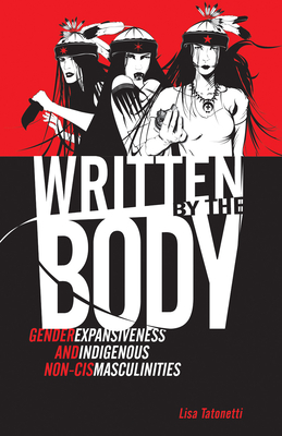 Written by the Body (2021, University of Minnesota Press)