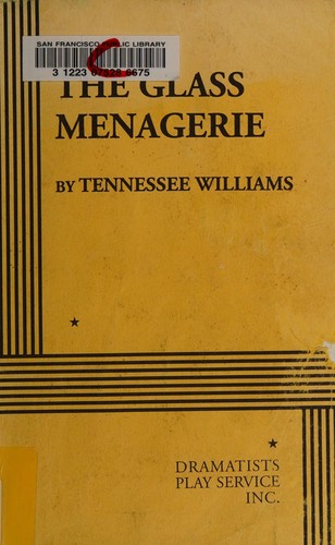 The Glass Menagerie (Paperback, 1976, Dramatists Play Service Inc.)