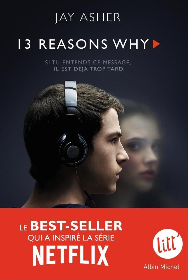 13 reasons why (French language, 2017, Éditions Albin Michel)