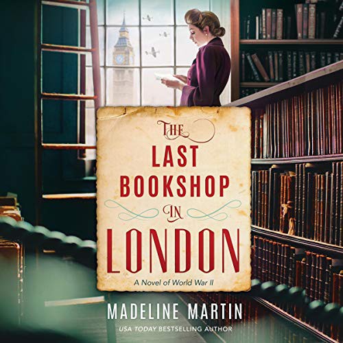 The Last Bookshop in London (AudiobookFormat, 2021, Harlequin Audio and Blackstone Publishing)