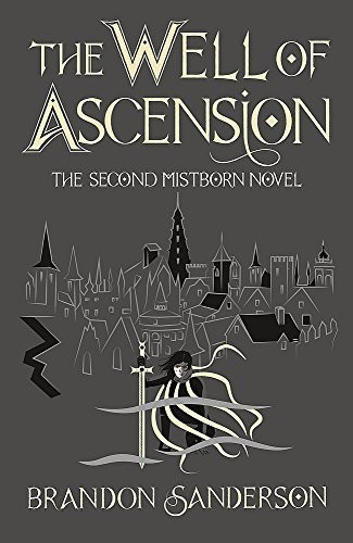 The Well of Ascension: Mistborn Book Two (2017, Orion Publishing Co)