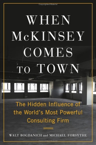 When McKinsey Comes to Town (2022, Doubleday)
