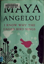 I Know Why the Caged Bird Sings (2015, Random House)