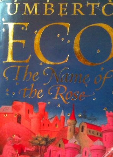 The  name of the rose (Paperback, 1992, Minerva)