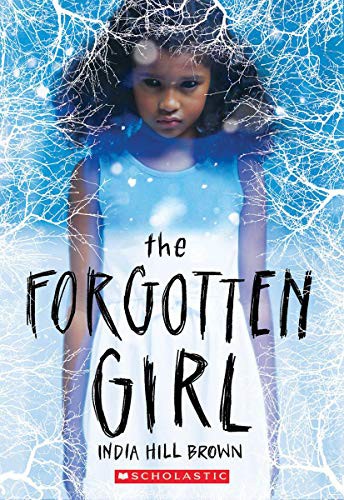 The Forgotten Girl (Paperback, 2021, Scholastic Inc.)