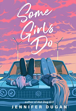 Some Girls Do (Hardcover, 2021, G.P. Putnam's Sons Books for Young Readers)