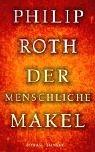 Der menschliche Makel. (German language, 2002, Hanser Belletristik)